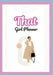 That: Girl Planer by Dave Red