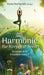 Harmonie für Körper & Seele - Finde deine Balance auf allen Ebenen: Gesund aus eigener Kraft - mit Meditationen, Ritualen und praktischen Übungen by Diana Hochgräfe, Diana Hochgräfe, Fabienne Fust