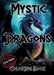 Mystic Dragons Coloring Book: A Magical Journey Through Fantasy and Fire-Breathing Creatures by Joe Hammoud