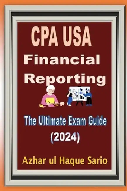 CPA USA Financial Reporting by Azhar Ul Haque Sario