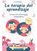 La terapia del aprendizaje Volumen 2: Terapia de aprendizaje integradora by Nico Michaelis