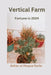 Vertical Farm Fortune in 2024 by Azhar Ul Haque Sario