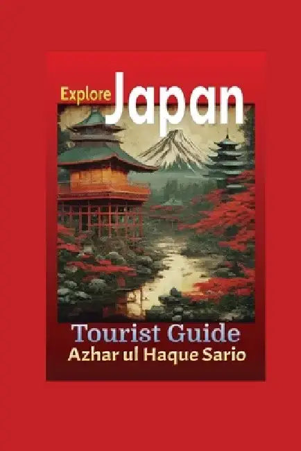Explore Japan by Azhar Ul Haque Sario