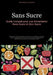 Sans Sucre: Guide Complet pour une Alimentation Sans Sucre et Zéro Sucre: Découvrez comment manger sans sucre au quotidien, avec des conseils pratique by Artemis Saage, Saage Media Gmbh - Français