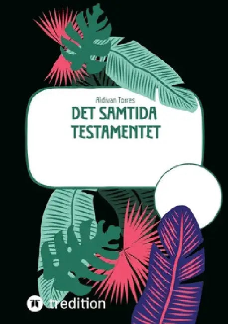Det Samtida Testamentet by Aldivan Torres