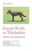 Eiszeit-Wölfe in Wiesbaden: Fossilien aus den Mosbach-Sanden by Ernst Probst
