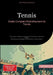 Tennis: Guide Complet d'Entraînement de Tennis: Techniques, tactiques et préparation mentale pour maîtriser le tennis - Des bases aux stratégies avanc by Saage Media Gmbh - Français