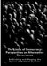 The Limits of Democracy: Perspectives on Alternative Governance: Rethinking and Shaping the Future of Political Systems by Aram Fuller