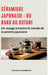 Céramique japonaise: du Raku au Kutani: Un voyage à travers le monde de la poterie japonaise by Hermann Candahashi