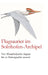 Flugsaurier im Solnhofen-Archipel: Von Rhamphorhynchus longiceps bis zu Balaenognathus maeuseri by Ernst Probst