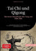 Tai Chi und Qigong: Die innere Kampfkunst des Yang und Chen Stils: Der praktische Einstieg in Tai Chi für Anfänger - Von traditionellen Bewegungsforme by Bendis A. I. Saage -. Deutschland