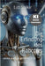 Die Erfindung des Roboters: rational, analytisch und kontinuierlich by Lutz Spilker
