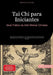 Tai Chi para Iniciantes: Guia Prático da Arte Milenar Chinesa: Aprenda os fundamentos, movimentos básicos e técnicas de respiração para melhorar sua s by Bendis A. I. Saage -. Português
