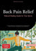 Back Pain Relief: Natural Healing Guide for Your Spine: A Practical Approach to Healing Back Pain Through Exercise, Posture Correction, and Effective by Bendis A. I. Saage -. English