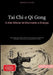 Tai Chi e Qi Gong: A Arte Milenar do Movimento e Energia: Guia prático dos estilos Yang e Chen, técnicas de respiração, meditação e exercícios para sa by Bendis A. I. Saage -. Português