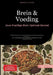 Brein & Voeding: Jouw Krachtige Brein Optimaal Gevoed: Praktische gids voor een gezonde levensstijl die je hersenen ondersteunt - van voedingspatronen by Bendis A. I. Saage -. Nederlands