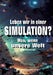 Leben wir in einer Simulation?: Was, wenn unsere Welt ganz anders ist? by Andreas Kühnemann