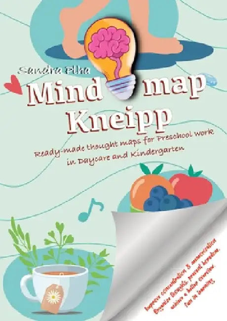 KitaFix-Mindmap Kneipp (Ready-made thought maps for Preschool work in Daycare and Kindergarten): Improve concentration & memorization Organize thought by Sandra Plha