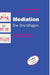 Mediation: Die Grundlagen by Hartmut Schäffer