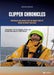 Clipper Chronicles - Adventures and Lessons from the Clipper 2023-24 Round the World Yacht Race: A compelling firsthand account over 11 months of the by Adrian Birrer
