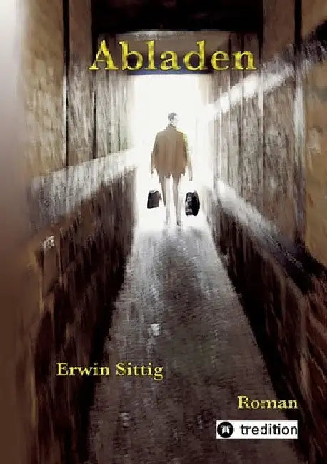 Abladen by Erwin Sittig