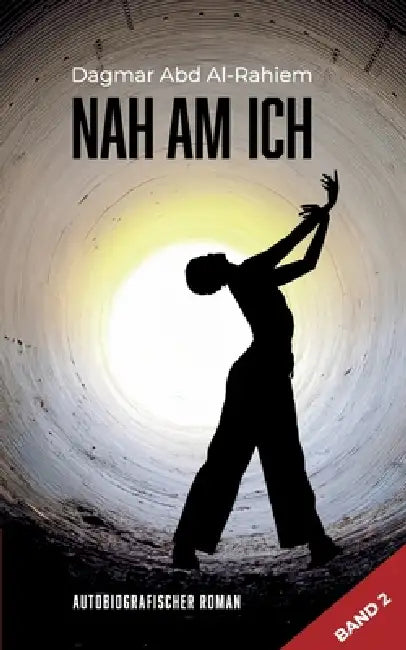 Nah am Ich by Dagmar Abd Al-Rahiem
