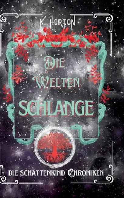 Die Weltenschlange by K. Horton
