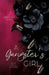 A Gangster's Girl: (Dark Mafia Romance) by Angelina Conti