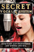 Secret Vocal System, Das Konzept, das Gesang revolutioniert, SVS, Gesang, Gesangbuch, Marcel Huber: Das Konzept, das Gesang revolutioniert, Dein Start by Marcel Huber