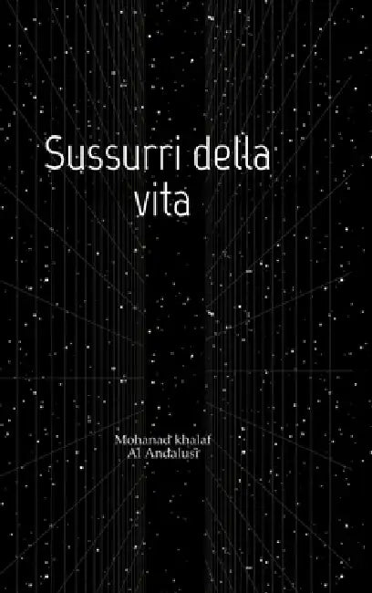 Sussurri della vita by Mohanad Khalaf