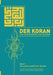 Der Koran - Das unerschöpfliche Wunder: Band 1: Die wissenschaftlichen Wunder by Ecevit Polat