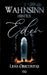 Wahnsinn hinter Eden by Infinity Gaze Studios, Lena Obscuritas