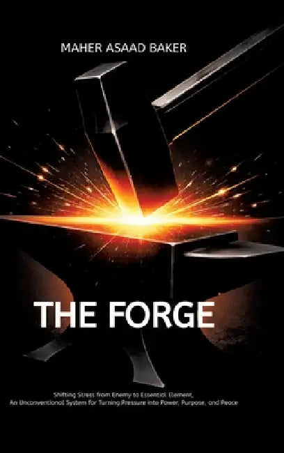 The Forge by Maher Asaad Baker