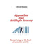 Approaches to an Antifragile Economy: Human beings at the heart of economic activity by Michael Ghanem