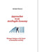 Approaches to an Antifragile Economy: Human beings at the heart of economic activity by Michael Ghanem