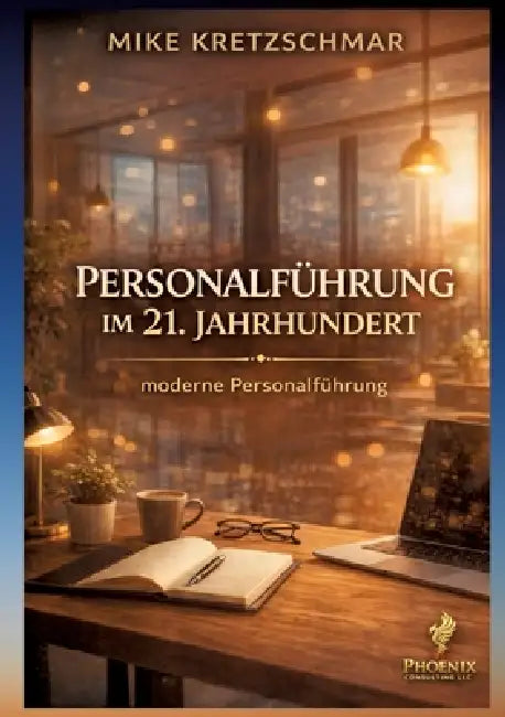 Personalführung Im 21. Jahrhundert
