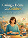 Caring at home with children: Keeping the family stable despite stress by Dominik Mikulaschek