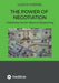 The Power of Negotiation: Mastering the Art Beyond Bargaining by Ulrich Striebl