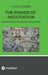 The Power of Negotiation: Mastering the Art Beyond Bargaining by Ulrich Striebl