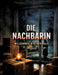 Die Nachbarin: Willkommen in deiner Falle by Dominik Mikulaschek