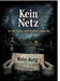 Kein Netz: In der Stille wird Schuld gemacht by Dominik Mikulaschek