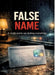 False Name: A single name can destroy everything. by Dominik Mikulaschek
