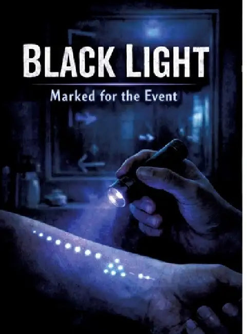 Black Light: Marked for the Event by Dominik Mikulaschek