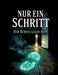 Nur ein Schritt: Der Beweis gegen dich by Dominik Mikulaschek