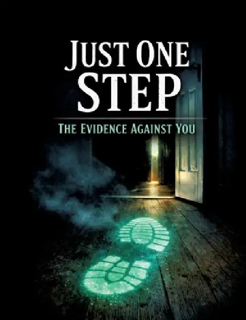 Just One Step: The Evidence Against You by Dominik Mikulaschek