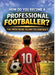 How do you become a professional footballer?: The path from talent to contract by Dominik Mikulaschek