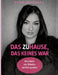 Das Zuhause, das keines war.: Was hinter vier Wänden wirklich geschah. by Ecem Demirbas