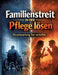 Familienstreit in der Pflege lösen: Verantwortung fair verteilen by Dominik Mikulaschek