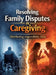 Resolving family disputes in caregiving: Distributing responsibility fairly by Dominik Mikulaschek