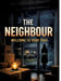 The Neighbour: Welcome To Your Trap by Dominik Mikulaschek